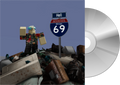 I-69 Jewel Case CD